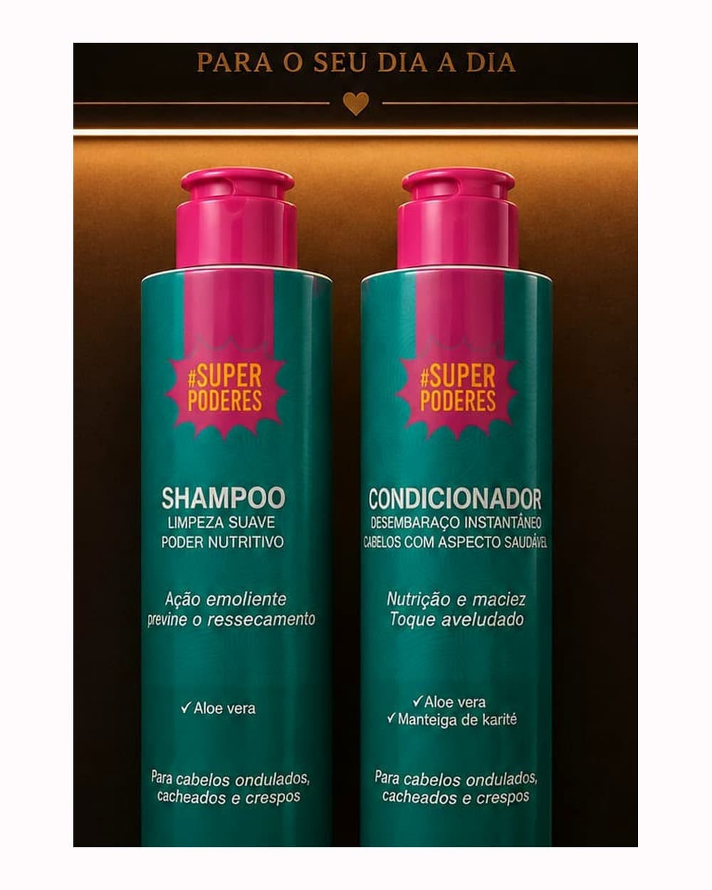 Kit Shampoo e Condicionador Super Poder